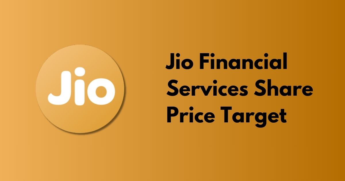 Jio Financial Services Share Price Target 2024, 2025, and 2026