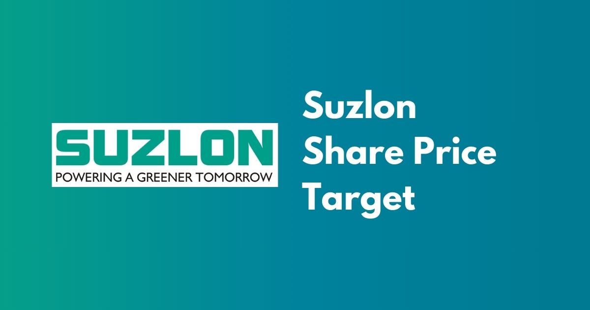 Suzlon Share Price Target 2024, 2025, and 2026