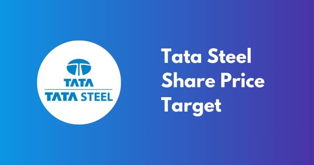 Tata Steel Share Price Target 2024, 2025, and 2026 AskDhan