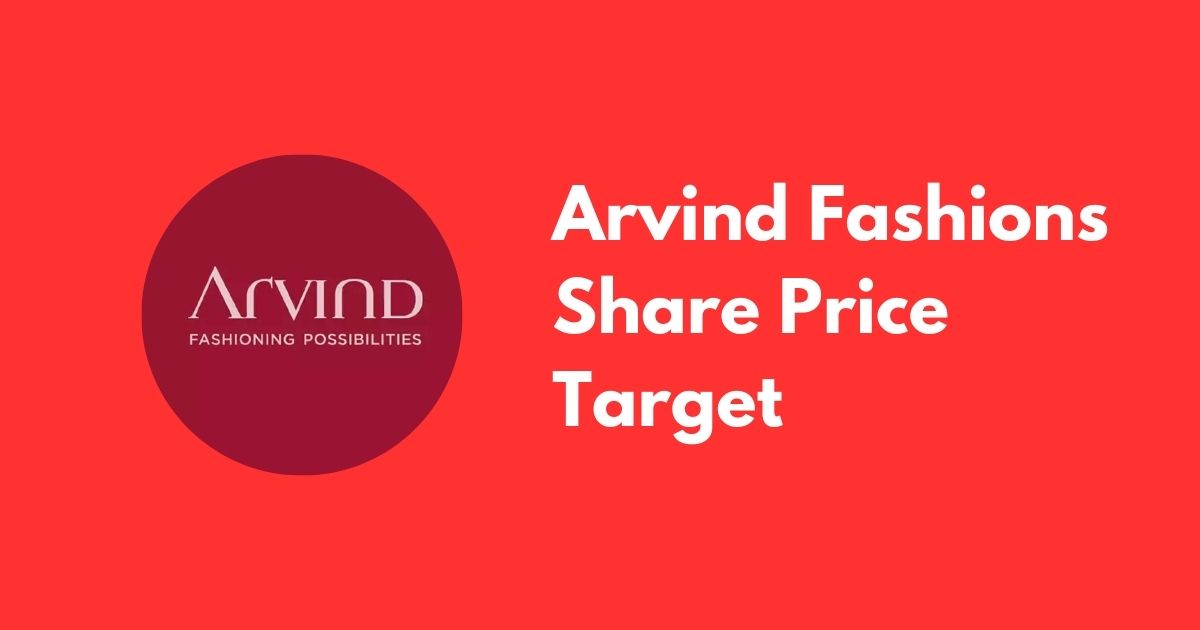 Arvind Fashions share price target