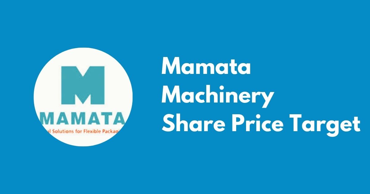 Mamata Machinery share price target