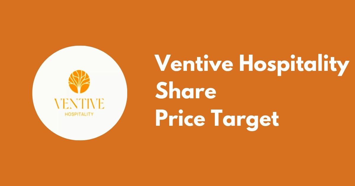 Ventive Hospitality share price target